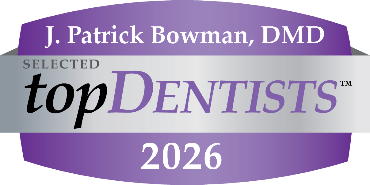 J Patrick Bowman DMD Selected Top Dentists 2025
